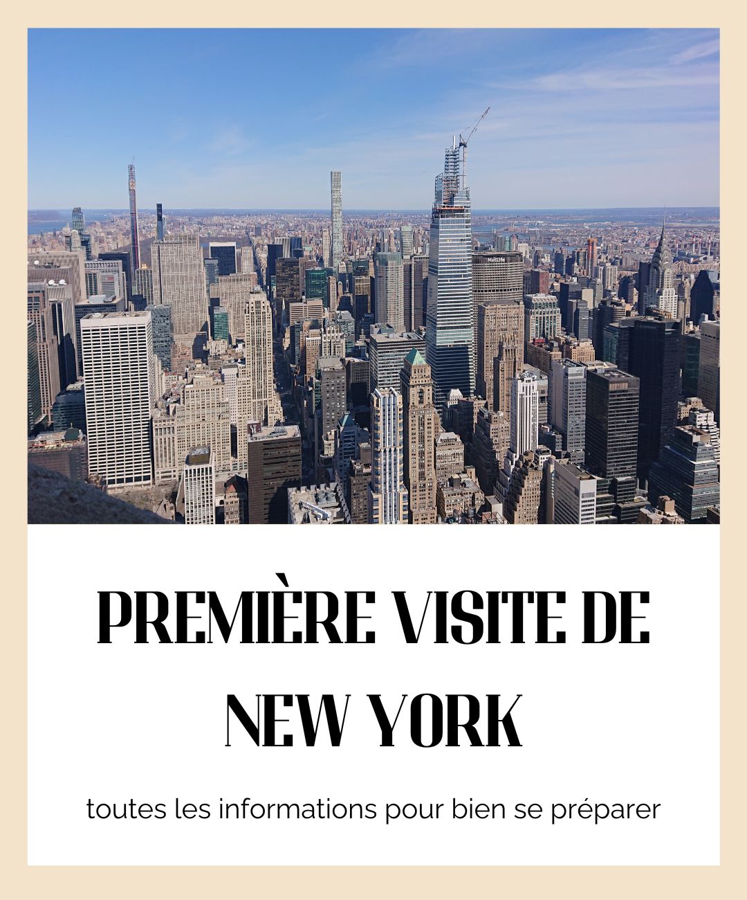 Bien préparer sa première visite à New York