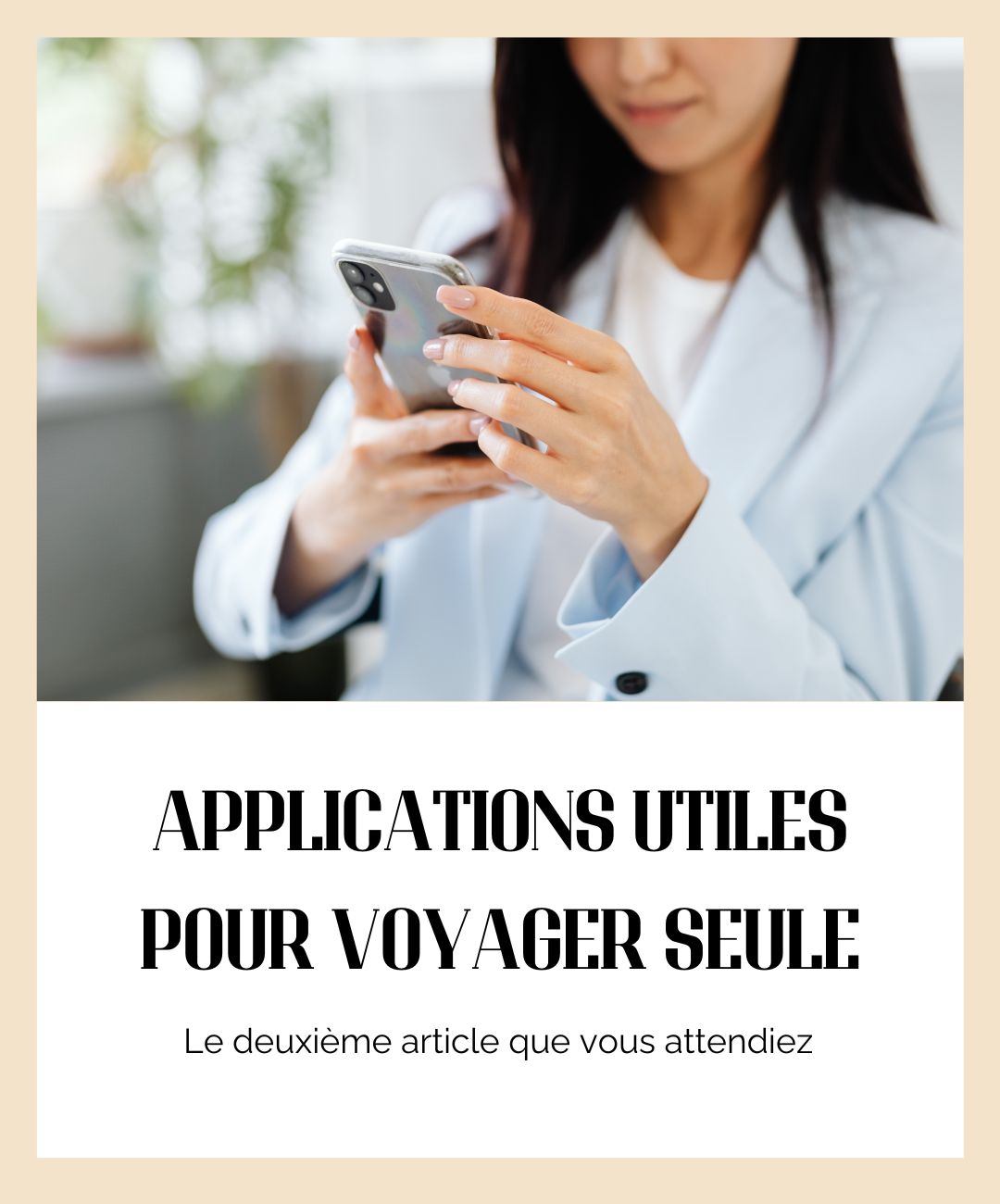 Applications utiles pour voyager seule : encore plus de choix