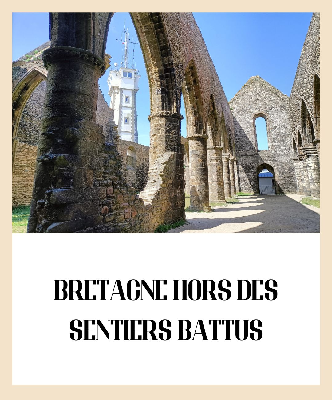 Bretagne hors des sentiers battus : 10 pépites pour fuir la foule